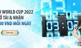 Trổ Tài Dự Đoán World Cup 2022 Và Nhận Thưởng 128K Mỗi Ngày